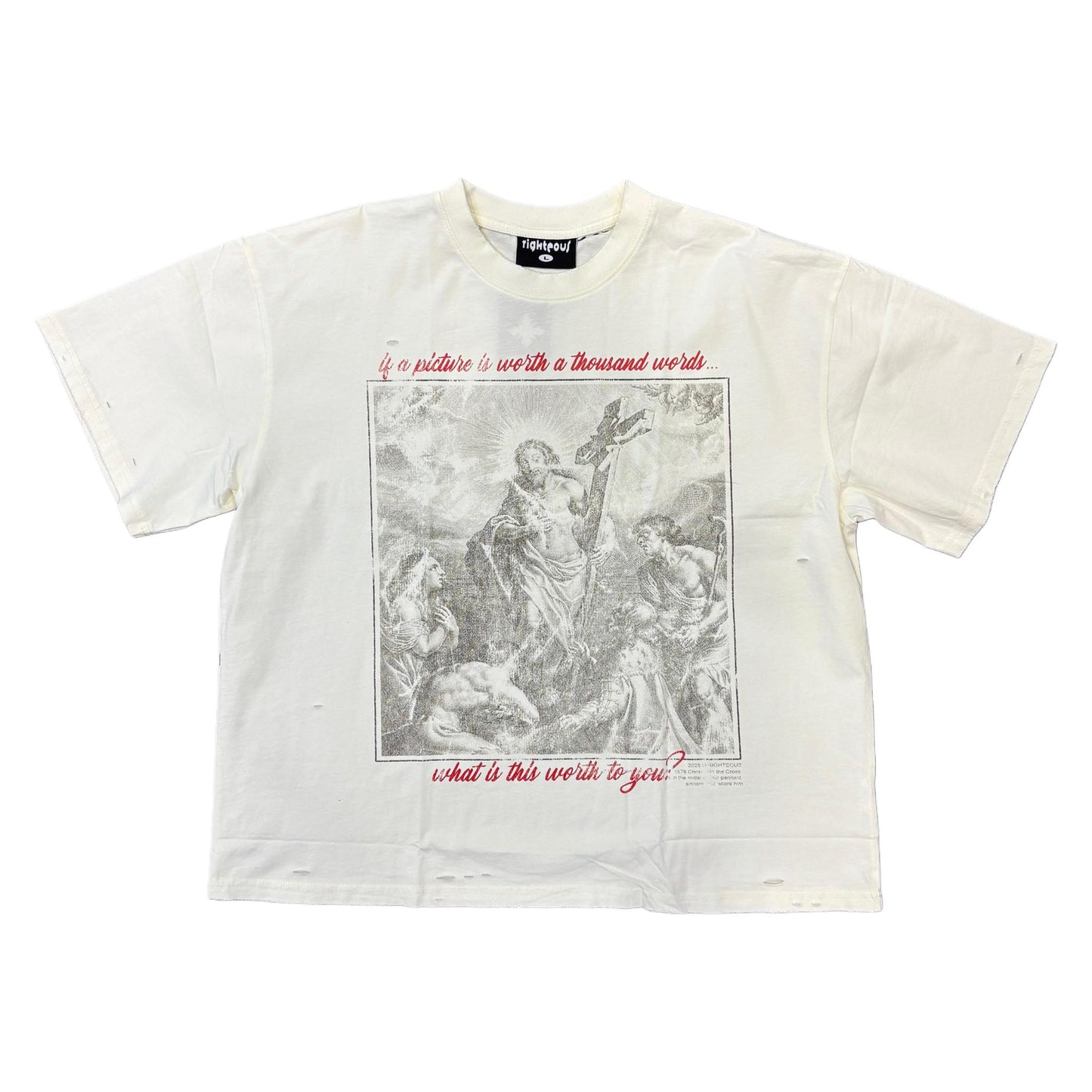 Righteous Worth a Thousand Words Tee