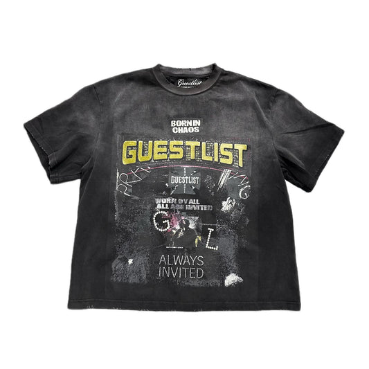 Guest List "Born In Chaos" Tee